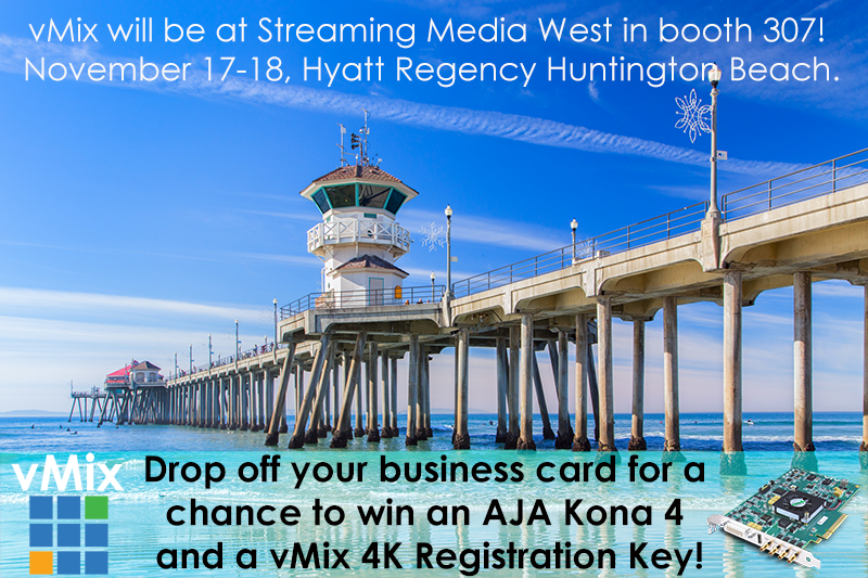 Streaming Media West 2015 vMix