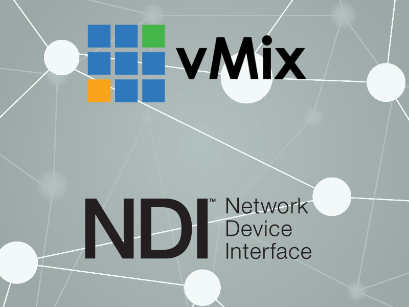 vMix and NDI 2017