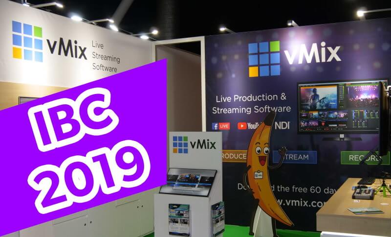 vMix IBC 2019